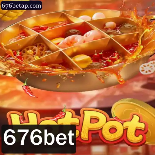 Descubra o Empolgante Mundo do Hotpot no 676bet